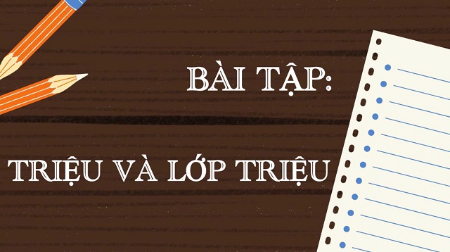 Củng cố kiến thức triệu và lớp triệu qua một vài bài tập đơn giản